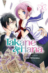 Title: Takane & Hana, Vol. 1, Author: Yuki Shiwasu