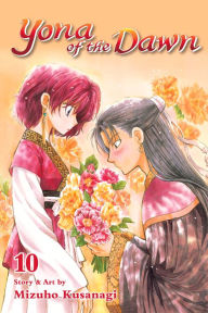 Title: Yona of the Dawn, Vol. 10, Author: Mizuho Kusanagi