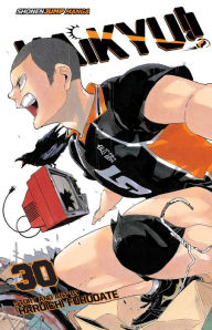 Title: Haikyu!!, Vol. 30, Author: Haruichi Furudate