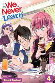 Title: We Never Learn, Vol. 4, Author: Taishi Tsutsui