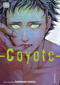 Title: Coyote, Vol. 1 (Yaoi Manga), Author: Ranmaru Zariya
