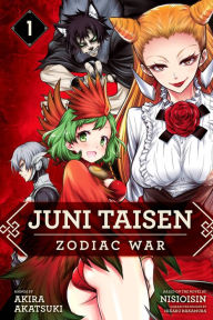 Title: Juni Taisen: Zodiac War (manga), Vol. 1, Author: Nisioisin