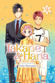 Title: Takane & Hana, Vol. 9, Author: Yuki Shiwasu