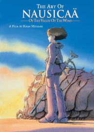Title: The Art of Nausicaä of the Valley of the Wind, Author: Hayao Miyazaki