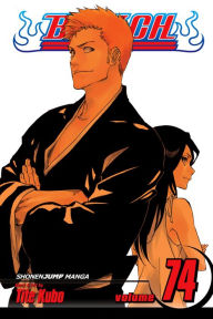 Title: Bleach, Vol. 74: The Death and the Strawberry, Author: Tite Kubo