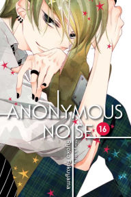 Title: Anonymous Noise, Vol. 16, Author: Ryoko Fukuyama