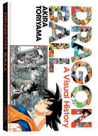 Title: Dragon Ball: A Visual History, Author: Akira Toriyama