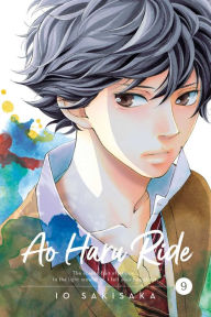 Epub mobi books download Ao Haru Ride, Vol. 9 9781974717453 (English Edition) ePub RTF by Io Sakisaka