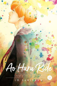 Download free kindle books crack Ao Haru Ride, Vol. 11 by Io Sakisaka English version 9781974708215 ePub RTF