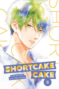 Title: Shortcake Cake, Vol. 8, Author: suu Morishita