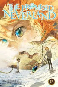 Title: The Promised Neverland, Vol. 12, Author: Kaiu Shirai