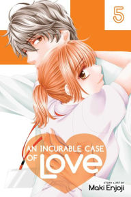 Title: An Incurable Case of Love, Vol. 5, Author: Maki Enjoji