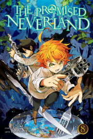 Title: The Promised Neverland, Vol. 8: The Forbidden Game, Author: Kaiu Shirai