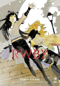 Free download of textbooks in pdf format RWBY: The Official Manga, Vol. 2: The Beacon Arc in English MOBI RTF iBook by Bunta Kinami, Rooster Teeth Productions (Created by), Monty Oum 9781974710102