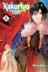 Free ebooks for download Kakuriyo: Bed & Breakfast for Spirits, Vol. 6 PDF