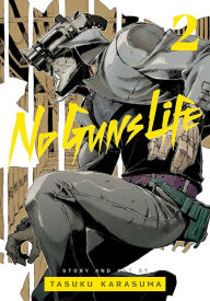 Title: No Guns Life, Vol. 2, Author: Tasuku Karasuma