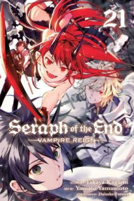 Free audio books download for mp3Seraph of the End, Vol. 21: Vampire Reign