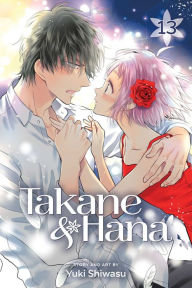 Title: Takane & Hana, Vol. 13, Author: Yuki Shiwasu