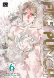 Title: Fire Punch, Vol. 6, Author: Tatsuki Fujimoto