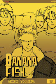 Title: Banana Fish, Vol. 8, Author: Akimi Yoshida