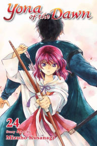 Ebook download for mobile phone Yona of the Dawn, Vol. 24 by Mizuho Kusanagi