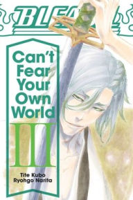 Free download audiobooks for iphone Bleach: Can't Fear Your Own World, Vol. 3 9781974713288 (English literature)