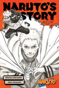 Google free ebooks download kindle Naruto: Naruto's Story--Family Day by Mirei Miyamoto, Masashi Kishimoto (English Edition) 9781974713424 