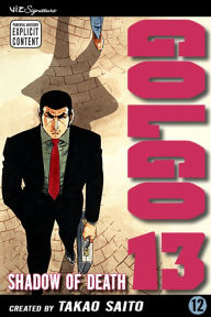 Title: Golgo 13, Vol. 12: Shadow of Death, Author: Takao Saito