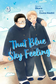 Title: That Blue Sky Feeling, Vol. 3, Author: Okura