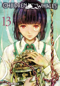 Title: Children of the Whales, Vol. 13, Author: Abi Umeda