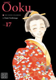 Download book google Ôoku: The Inner Chambers, Vol. 17 by Fumi Yoshinaga 9781974714889 English version