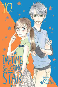 Title: Daytime Shooting Star, Vol. 10, Author: Mika Yamamori