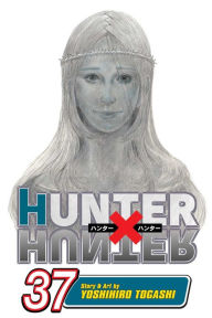 Title: Hunter x Hunter, Vol. 37, Author: Yoshihiro Togashi
