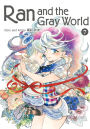 Ran and the Gray World, Vol. 7