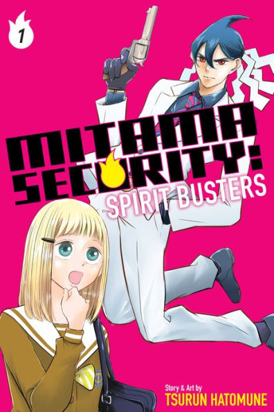 Mitama Security: Spirit Busters, Vol. 1: The Man Called Joh Mitama