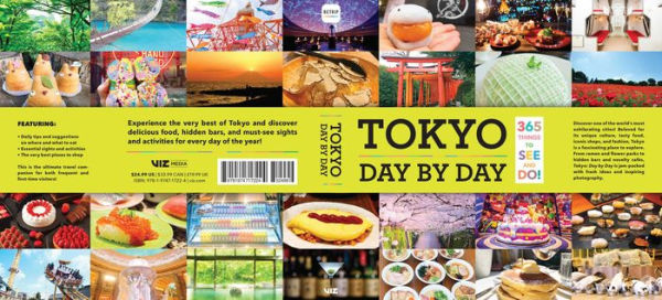 Tokyo: Day by Day: 365 Things to See and Do!