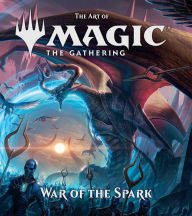 Free downloads audiobooks for ipod The Art of Magic: The Gathering - War of the Spark by James Wyatt (English literature) RTF DJVU iBook