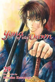 Title: Yona of the Dawn, Vol. 29, Author: Mizuho Kusanagi