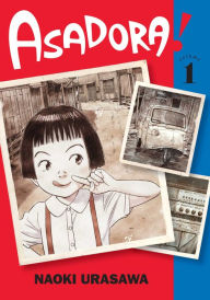 Free epub books downloader Asadora!, Vol. 1 9781974717460 by Naoki Urasawa