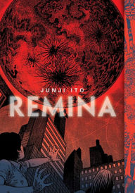 Kindle books free download Remina by Junji Ito