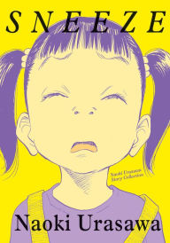 Title: Sneeze: Naoki Urasawa Story Collection, Author: Naoki Urasawa