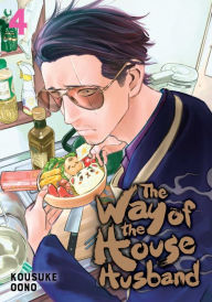 Free download mp3 audio books The Way of the Househusband, Vol. 4 by Kousuke Oono (English literature) FB2 CHM