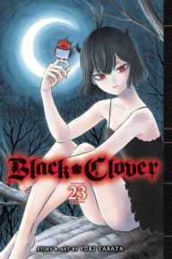 Title: Black Clover, Vol. 23, Author: Yuki Tabata