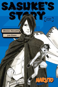 Title: Naruto: Sasuke's Story--Star Pupil, Author: Akira Higashiyama
