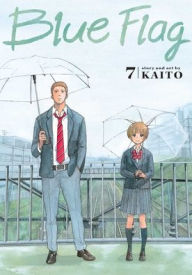 Download book from google book Blue Flag, Vol. 7 by KAITO