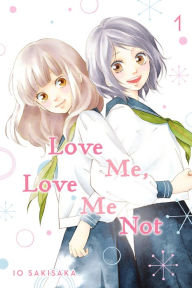 Free downloads of ebooks Love Me, Love Me Not, Vol. 1 English version CHM FB2 RTF 9781974718948