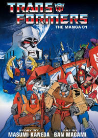 Title: Transformers: The Manga, Vol. 1, Author: Ban Magami