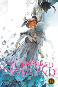 Title: The Promised Neverland, Vol. 18, Author: Kaiu Shirai