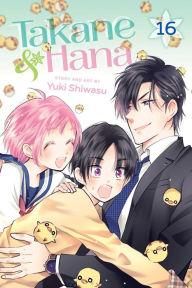 Title: Takane & Hana, Vol. 16, Author: Yuki Shiwasu
