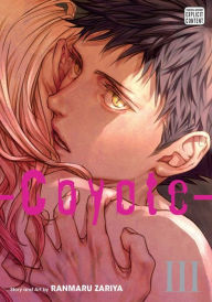 Pdf ebook online download Coyote, Vol. 3 (English Edition) by Ranmaru Zariya 9781974720057 PDB